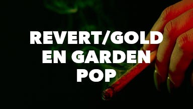 Revert/Golden Garden Pop event image