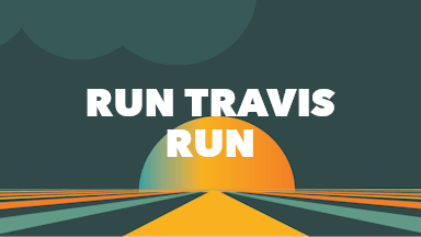 Run Travis Run event image
