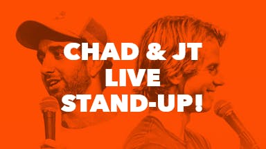 Chad & JT Live Stand-Up! event image