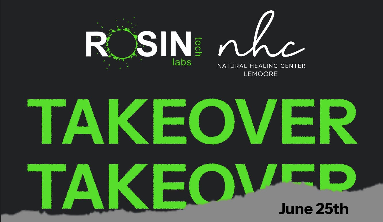 Rosin Tech Takeover event image