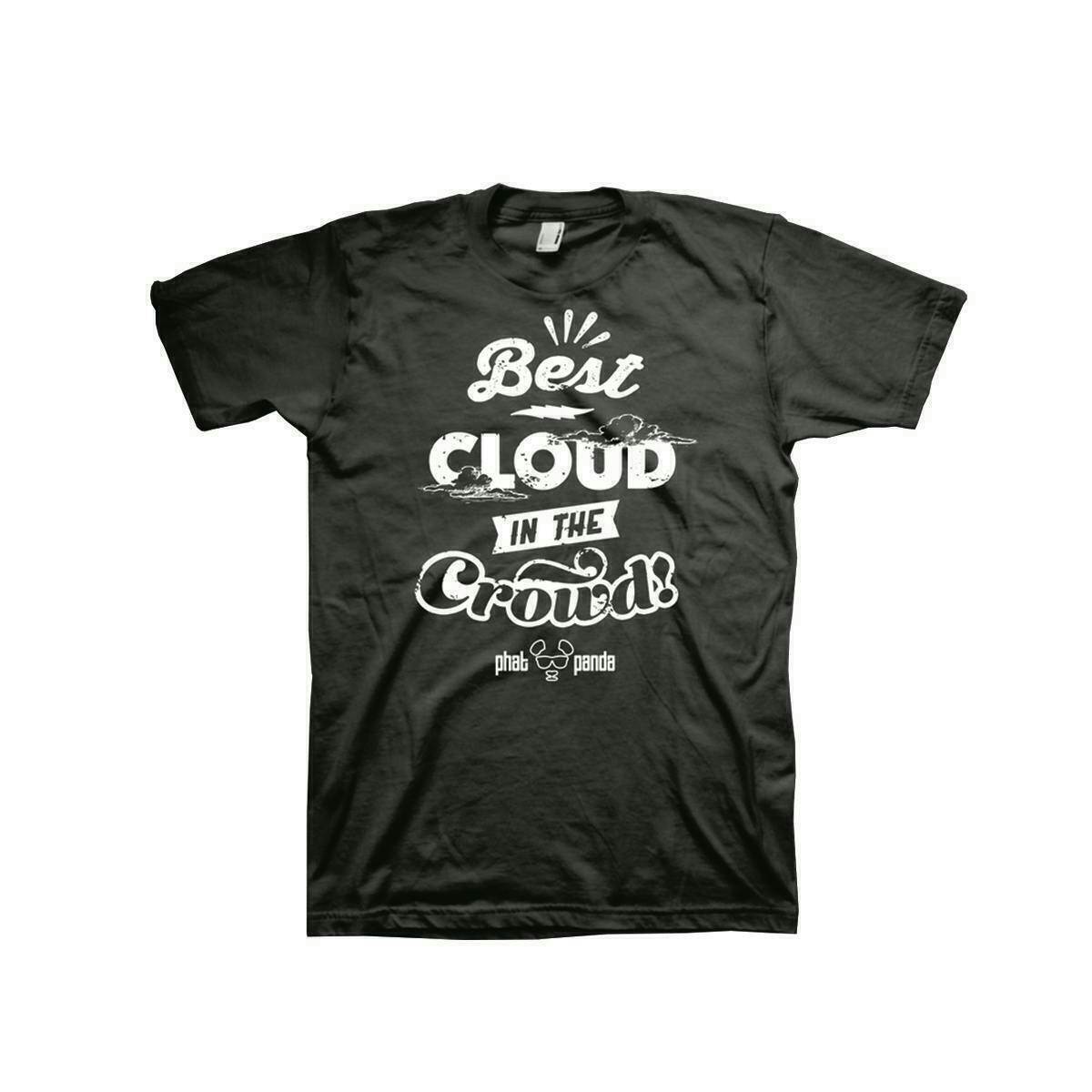 Phat Panda - Best Cloud in the Crowd T-Shirt | Shirts - 1