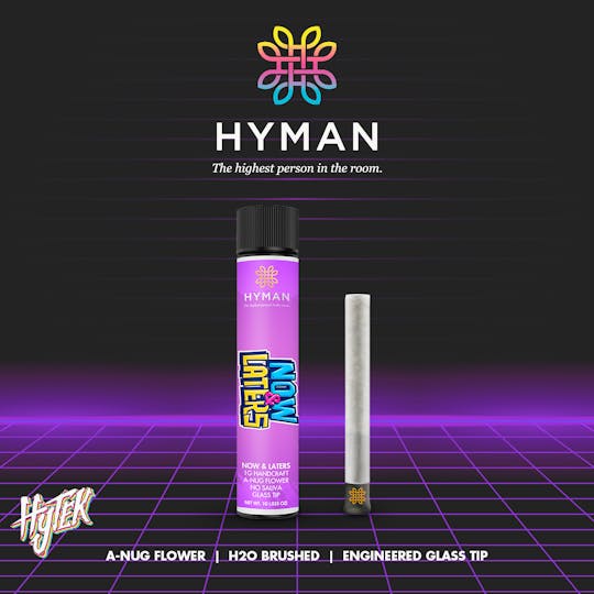 HYMAN - Now & Laters | 1G Handcraft | HYMAN x Hytek | MED - 1