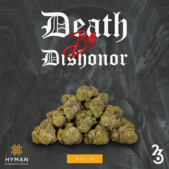 HYMAN - Death B4 Dishonor - Gello | 3.5G Pre-Pack | HYMAN x 263 | REC - 1