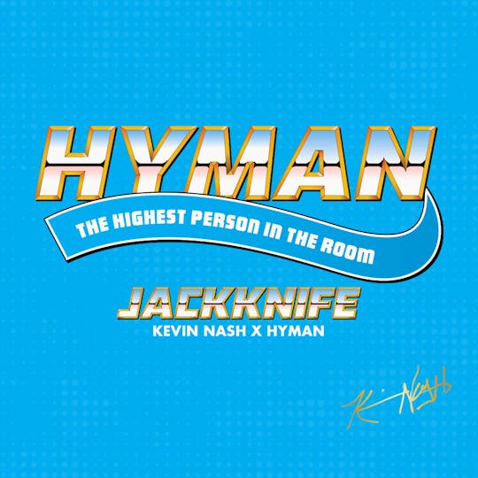 HYMAN - Jackknife | 1G Handcraft | HYMAN x Kevin Nash | REC - 1