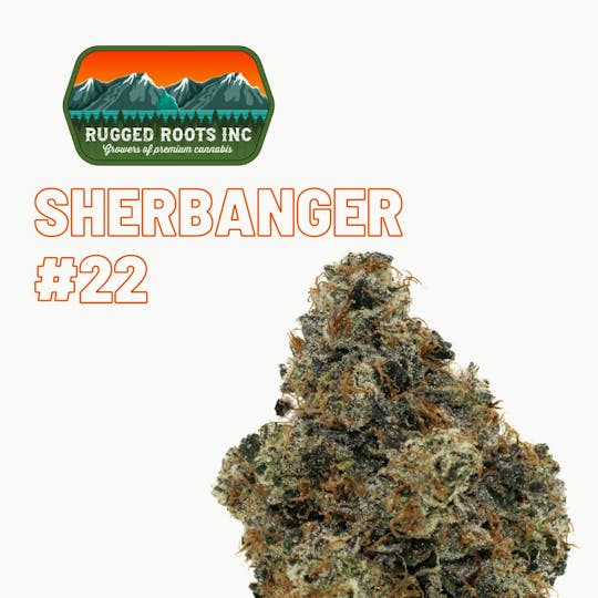 Rugged Roots - Rugged Roots - Sherbanger #22 3.5g Flower - 1