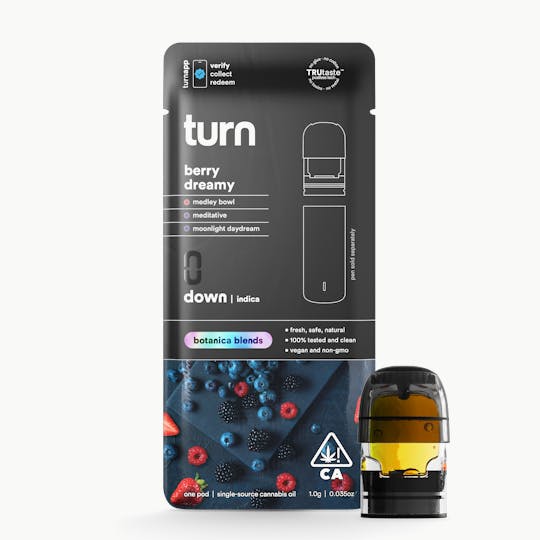 turn - 1.0g pod | berry dreamy | botanica blends | down | - 1