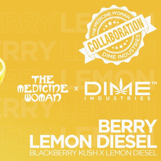 Dime Industries - Berry Lemon Diesel | The Medicine Woman Collaboration - 1