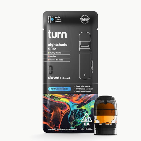 turn - 0.5g pod | nightshade gmo | 100% solventless | down | - 1
