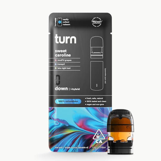 turn - 0.5g pod | sweet caroline | 100% solventless (live rosin) | down | - 1