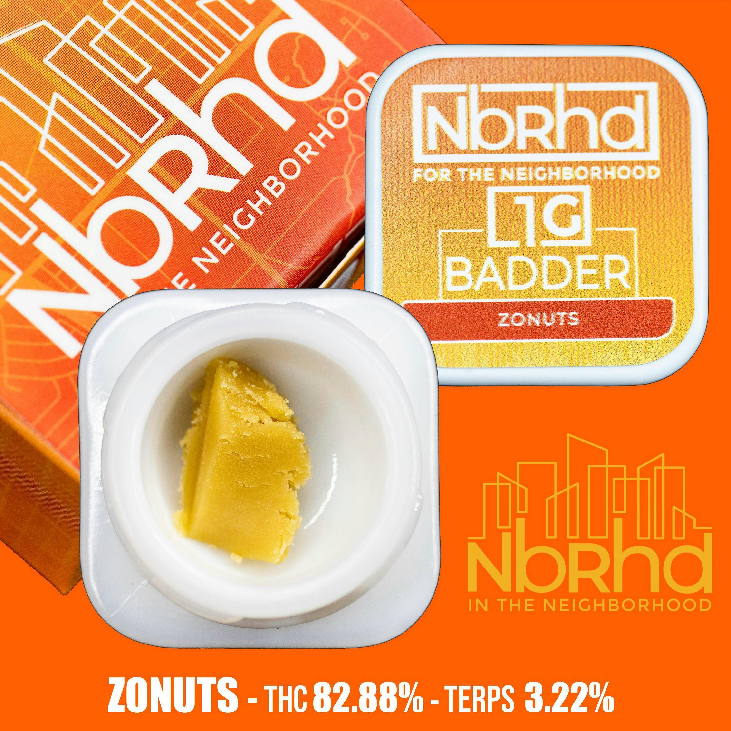 NBRHD - Zonuts - Badder 1g - 1