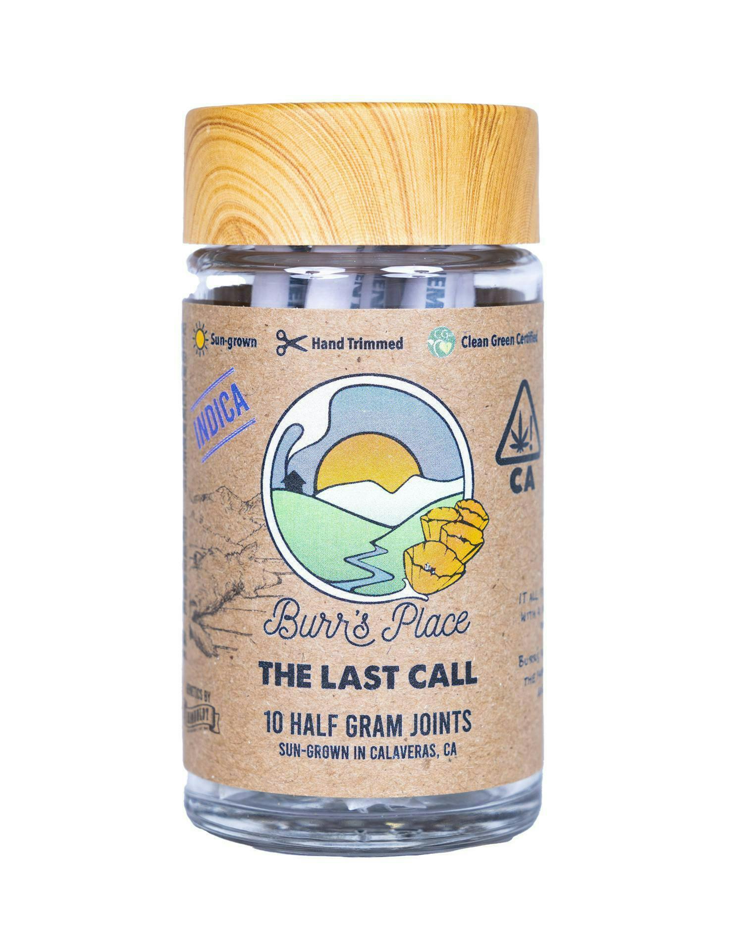 Burr's Place - Burr’s Place | The Last Call | Indica Blend Joints | 0.5g each | 10pk - 1