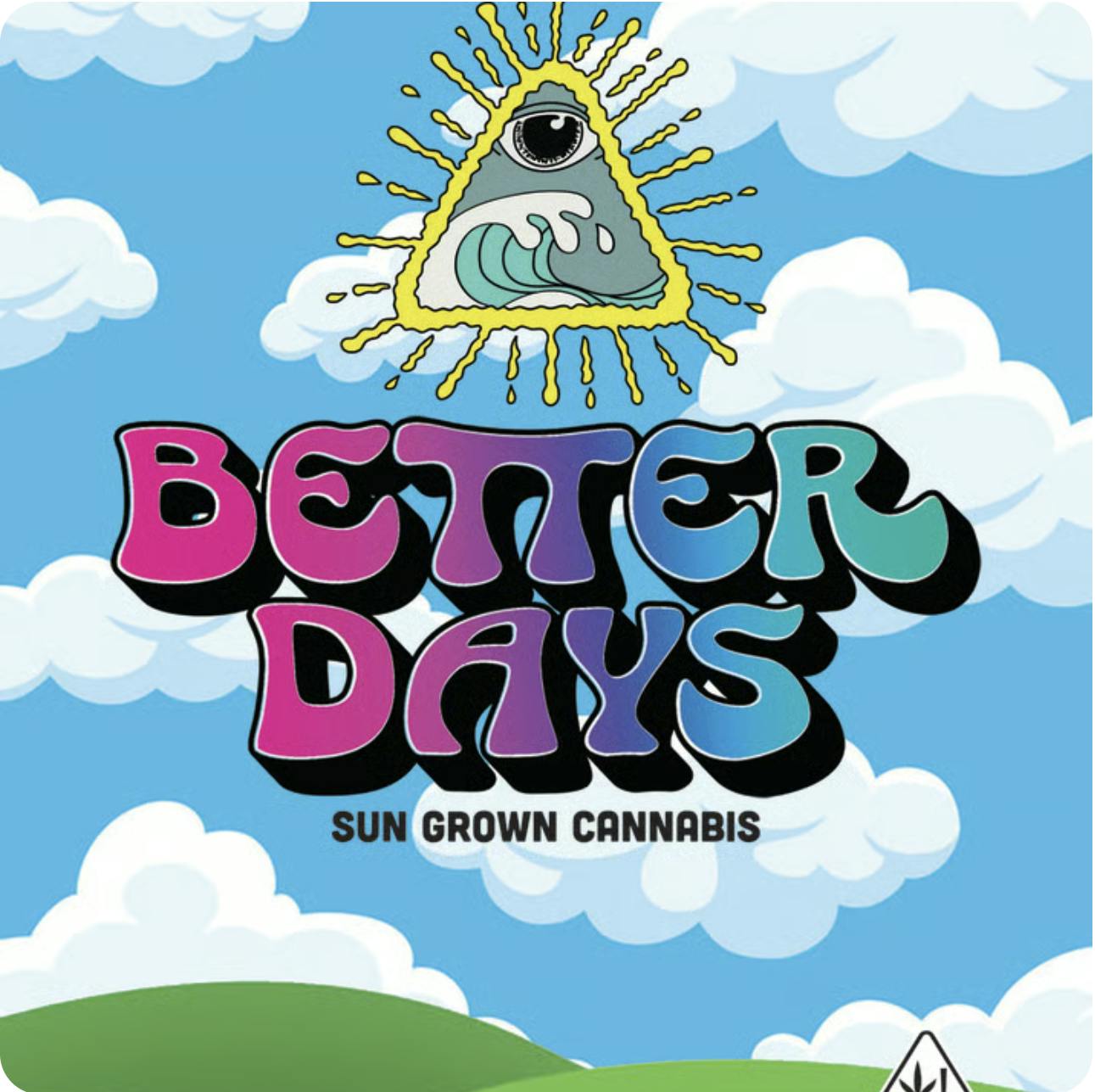 Better Days - Better Days | House | Joints | 1g - 1