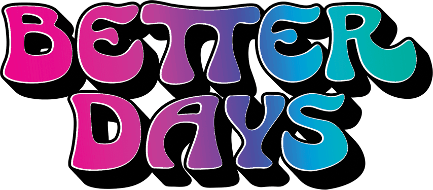 Better Days - Better Days - Super Boof - Sativa - 14g - 1