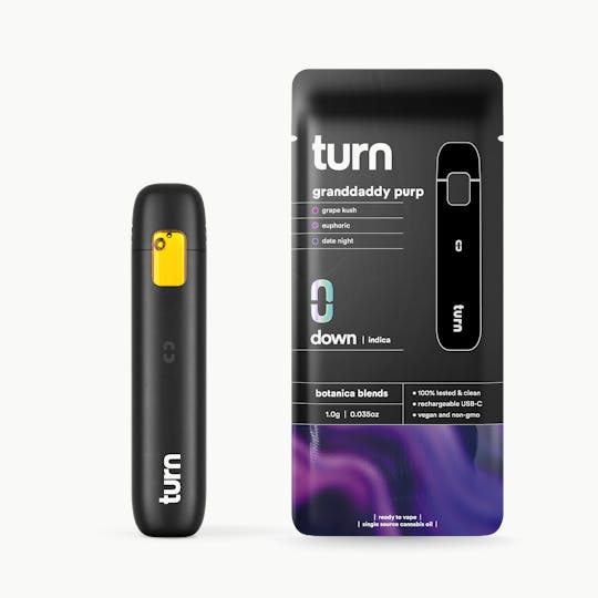 turn - 1.0g AIO | granddaddy purp | botanica blends | down | - 1