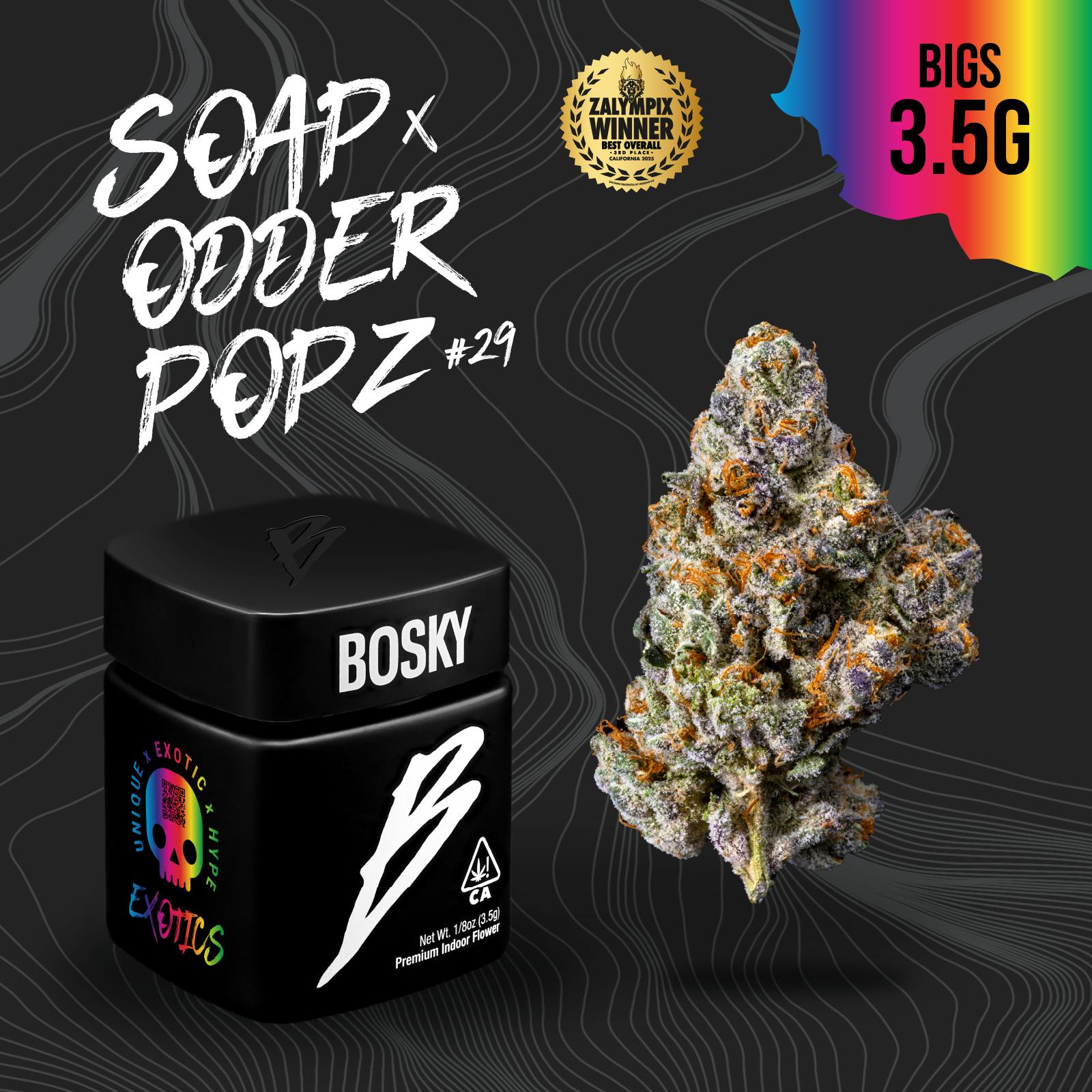 Bosky Genetics - BOSKY | Soap x Odder Popz #29 | Big Buds | Exotics | 3.5g - 1