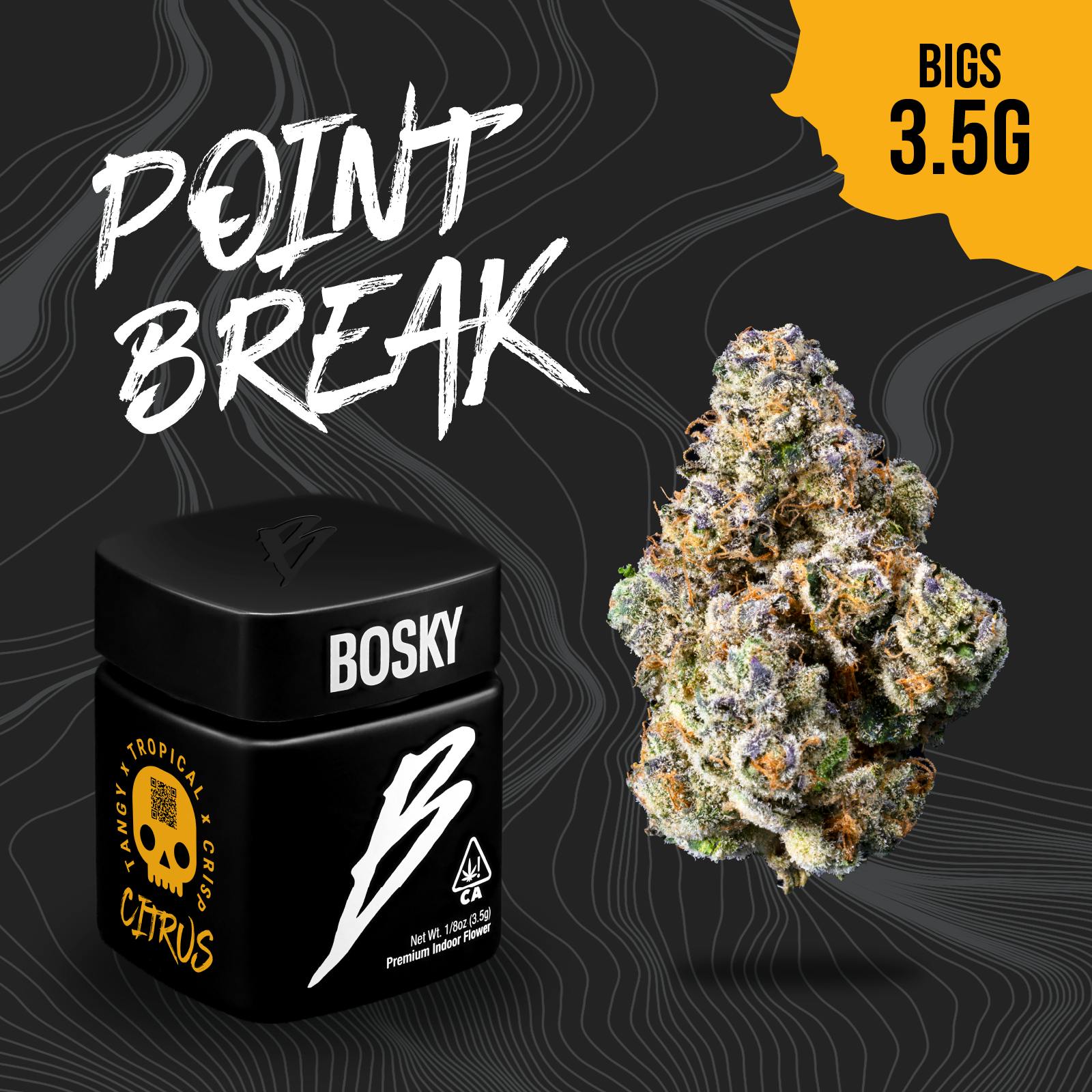 Bosky Genetics - BOSKY | Point Break | Big Buds | Citrus | 3.5g - 1