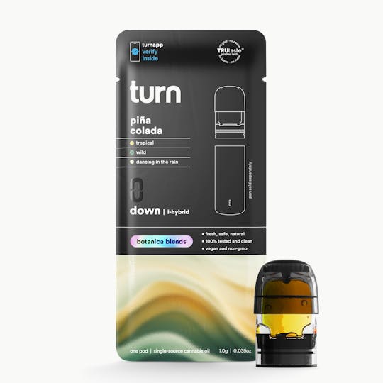 turn - 1.0g POD | piña colada | botanica blends | down | - 1