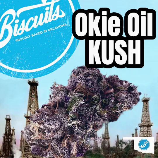 Biscuits - Biscuits | Okie Oil | Flower - 1