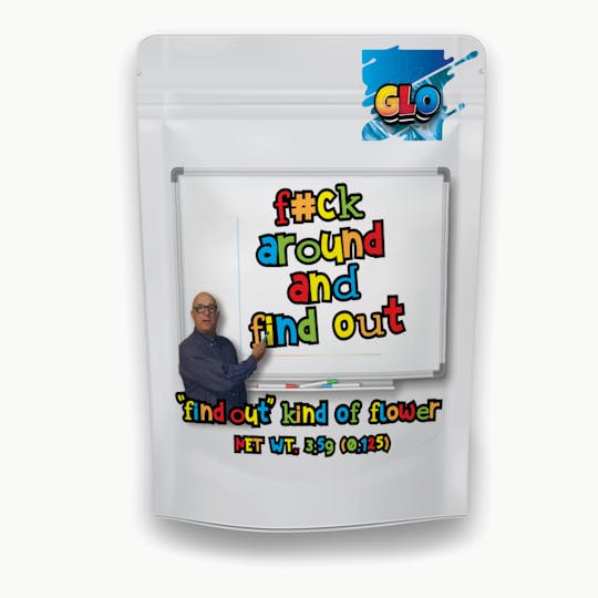 GLO - F#ck Around & Find Out - 1