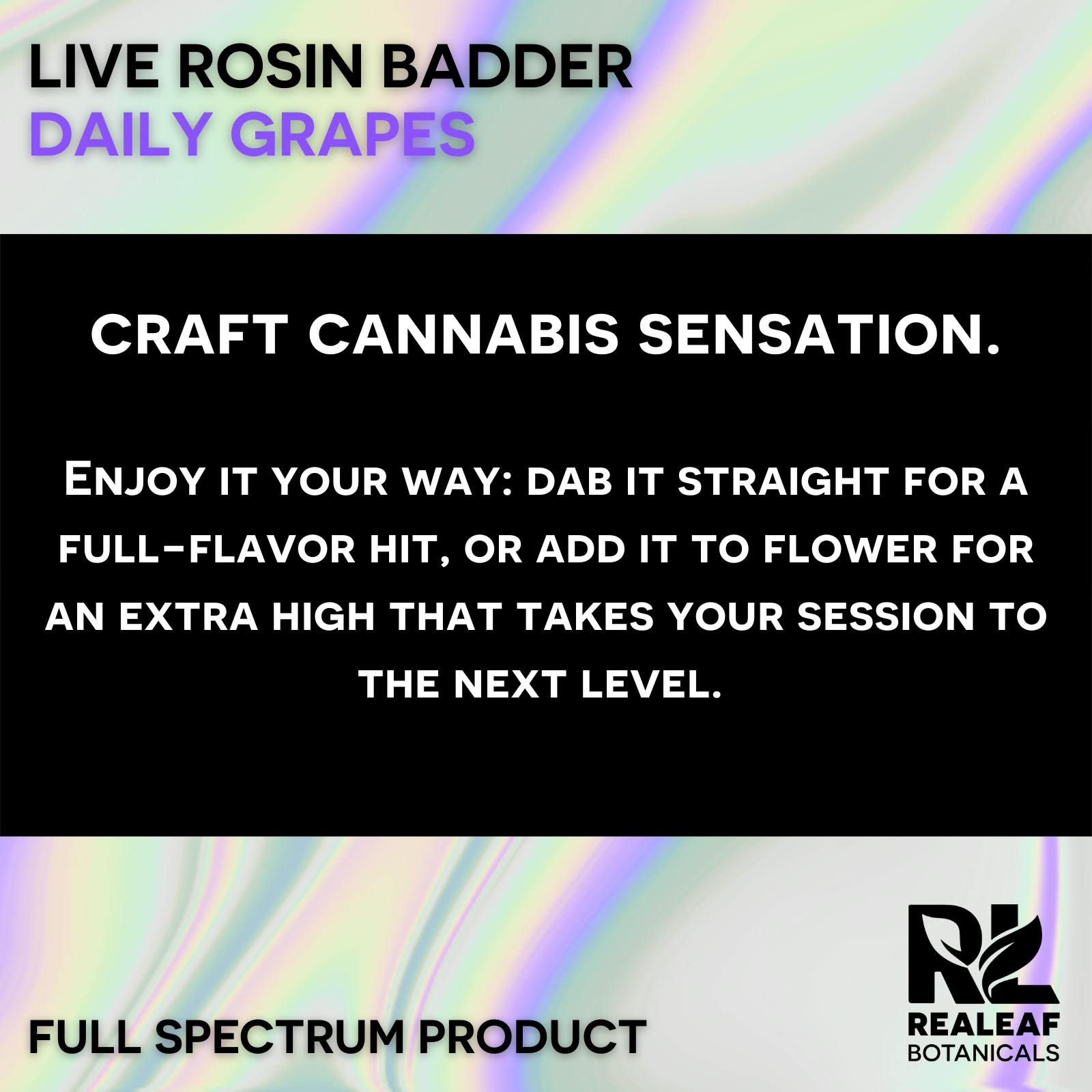 Realeaf Botanicals - Daily Grapes Live Rosin Badder 1g - 1