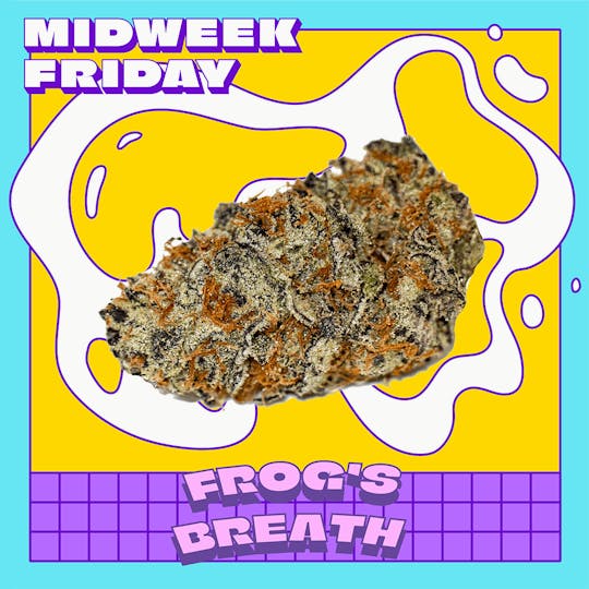 Midweek Friday - Frog's Breath Smalls | 7g - 1