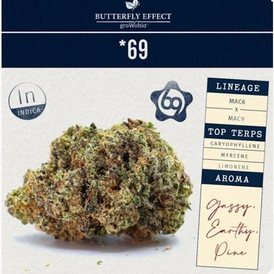 Butterfly Effect - Grow Ohio - *69 - 28.3g Flower - 1