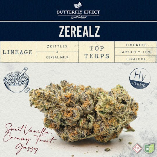 Butterfly Effect - Grow Ohio - Zerealz - 14.15g Flower - 1