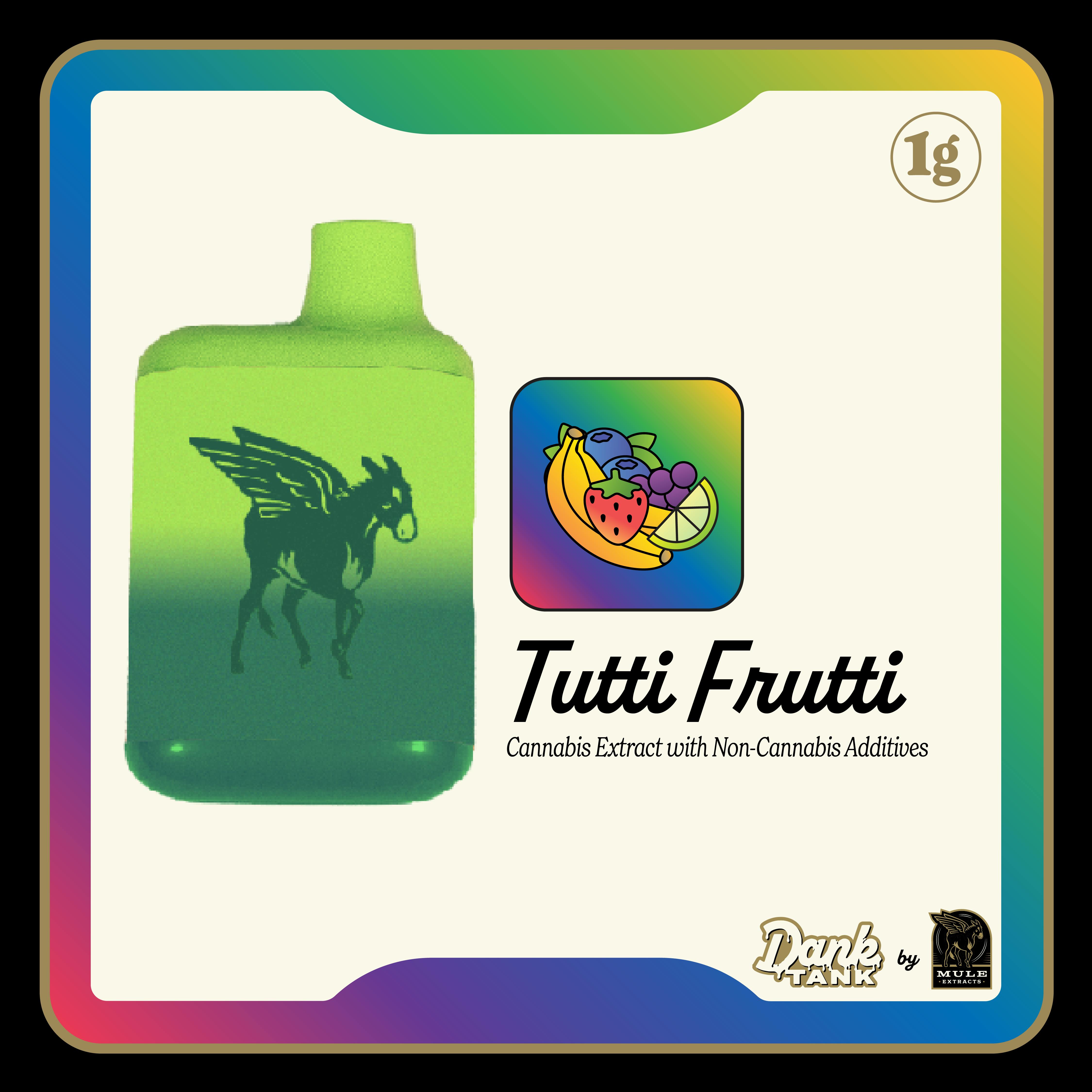 Mule Extracts - 1g Tutti Frutti Flavored Dank Tank - NJ - 1