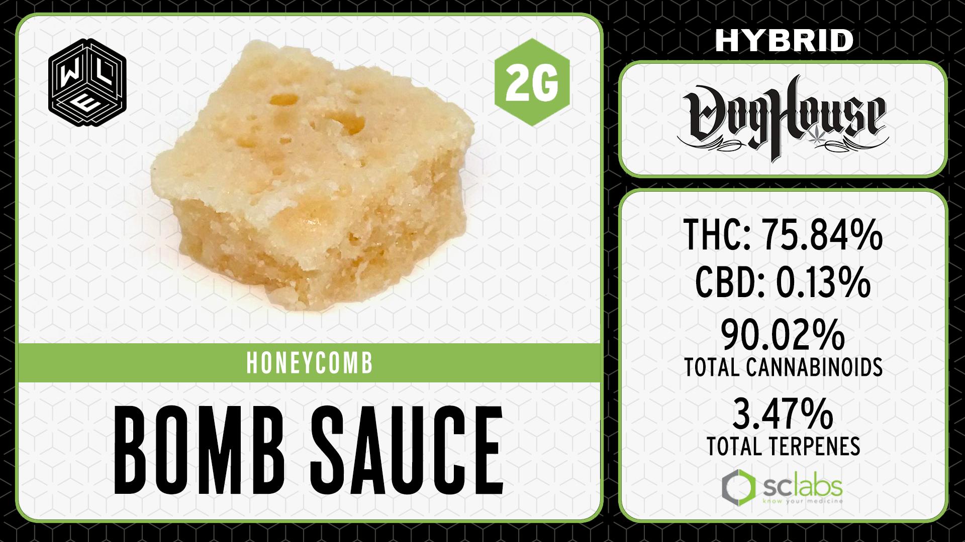 White Label Extracts - WLE | Bomb Sauce | Honeycomb (2g) Hybrid - 1