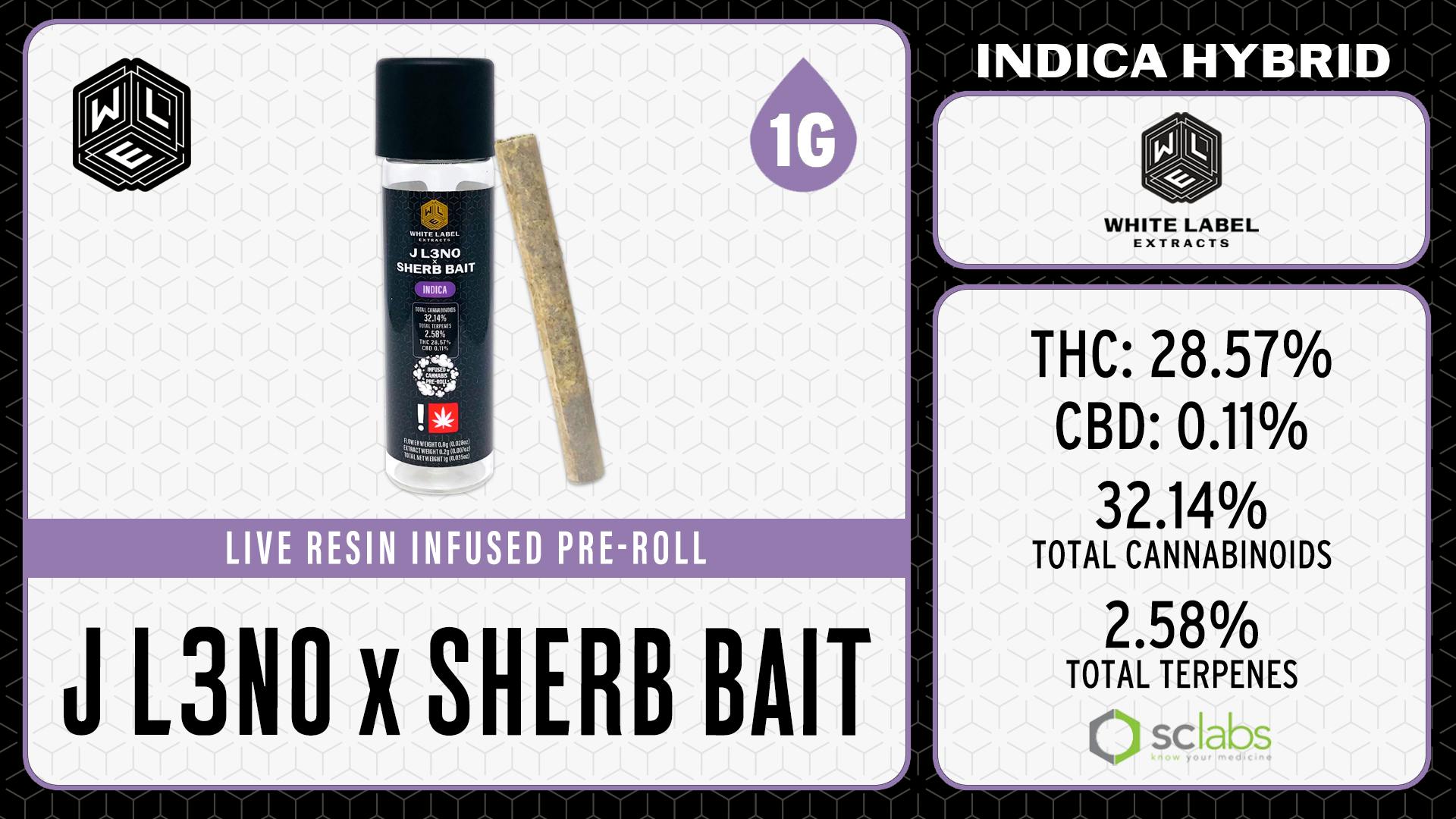 White Label Extracts - WLE | J Leno x Sherb Bait | Live Resin Infused Pre-Roll 1PK (1g) - 1