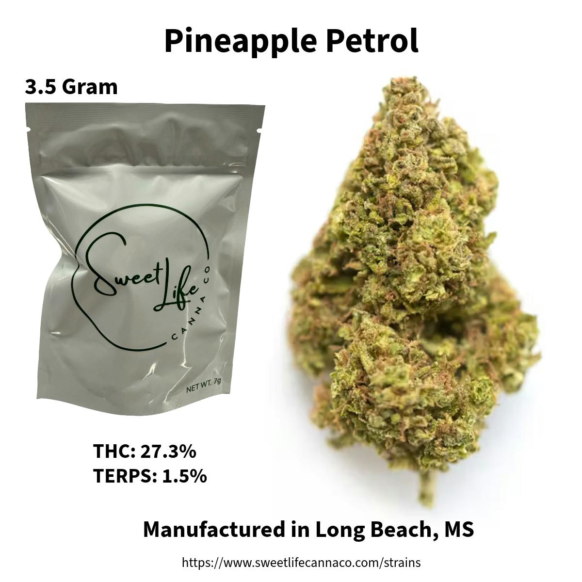 Sweet Life Canna Co - Pineapple Petrol (3.5 Gram Bag) - 1