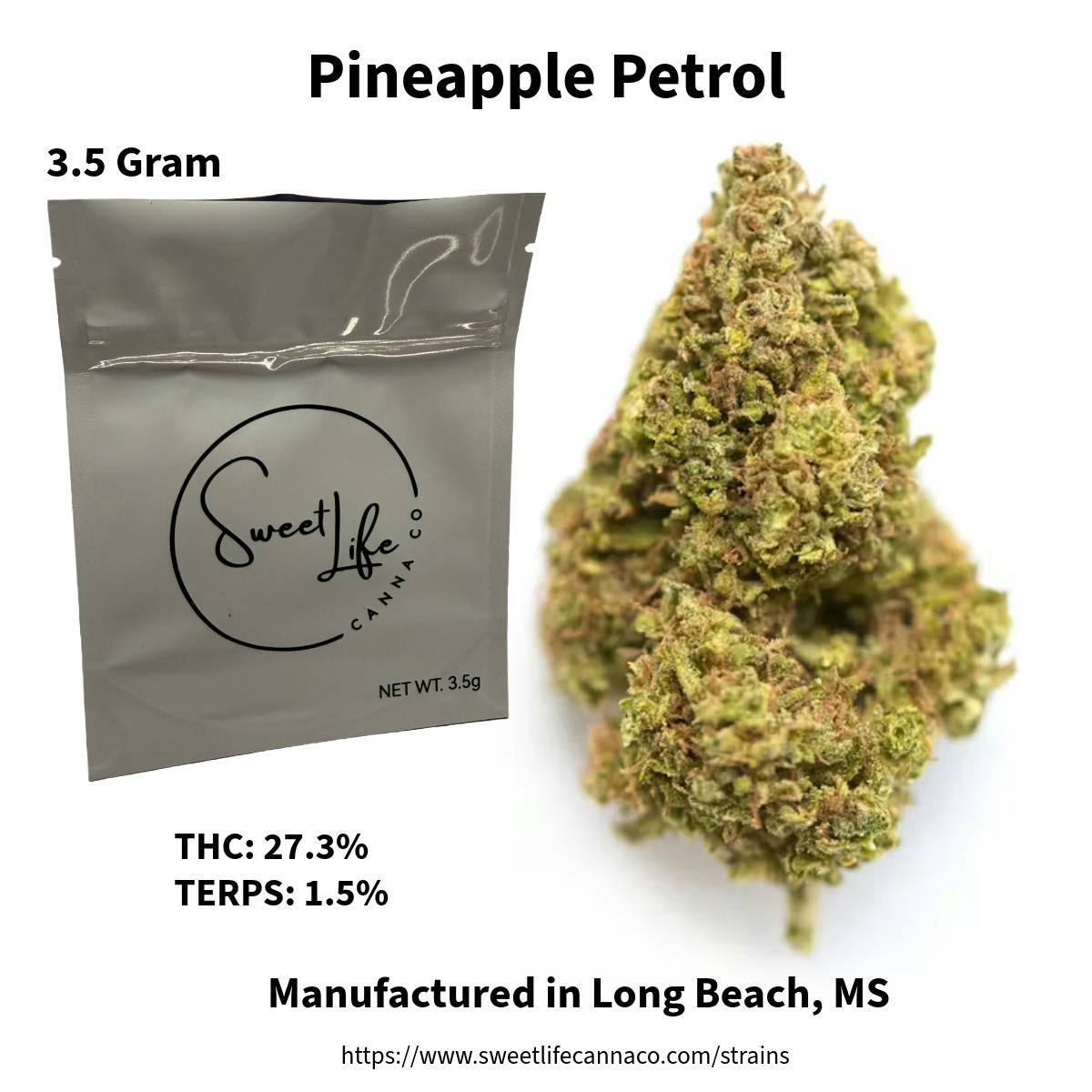Sweet Life Canna Co - Pineapple Petrol (3.5 Gram Bag) - 1