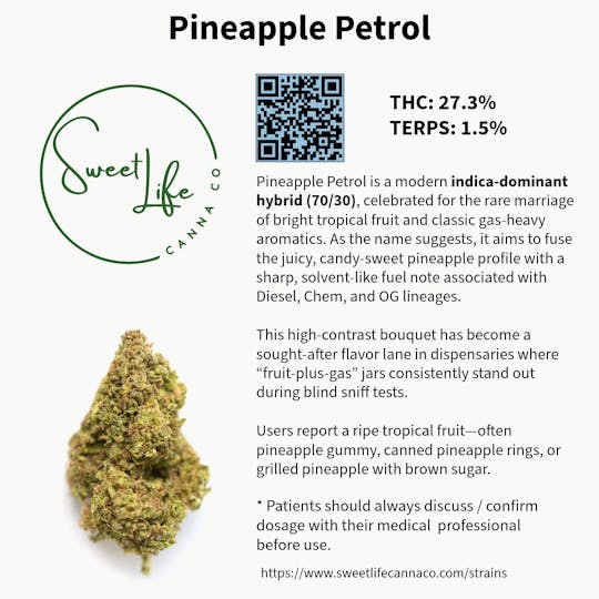 Sweetlife Canna Company - Pineapple Petrol (7 Gram Bag) - 1