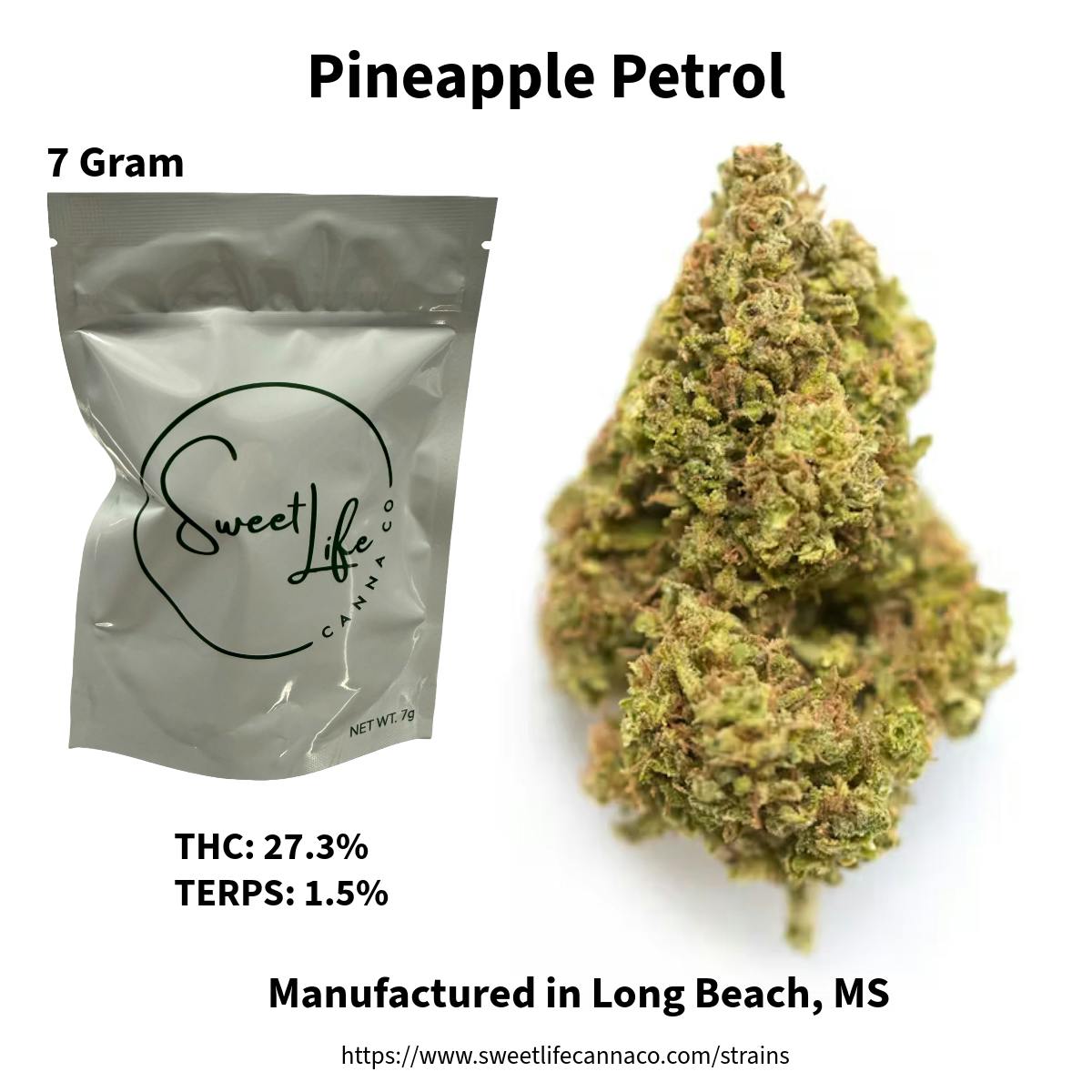 Sweet Life Canna Co - Pineapple Petrol (7 Gram Bag) - 1