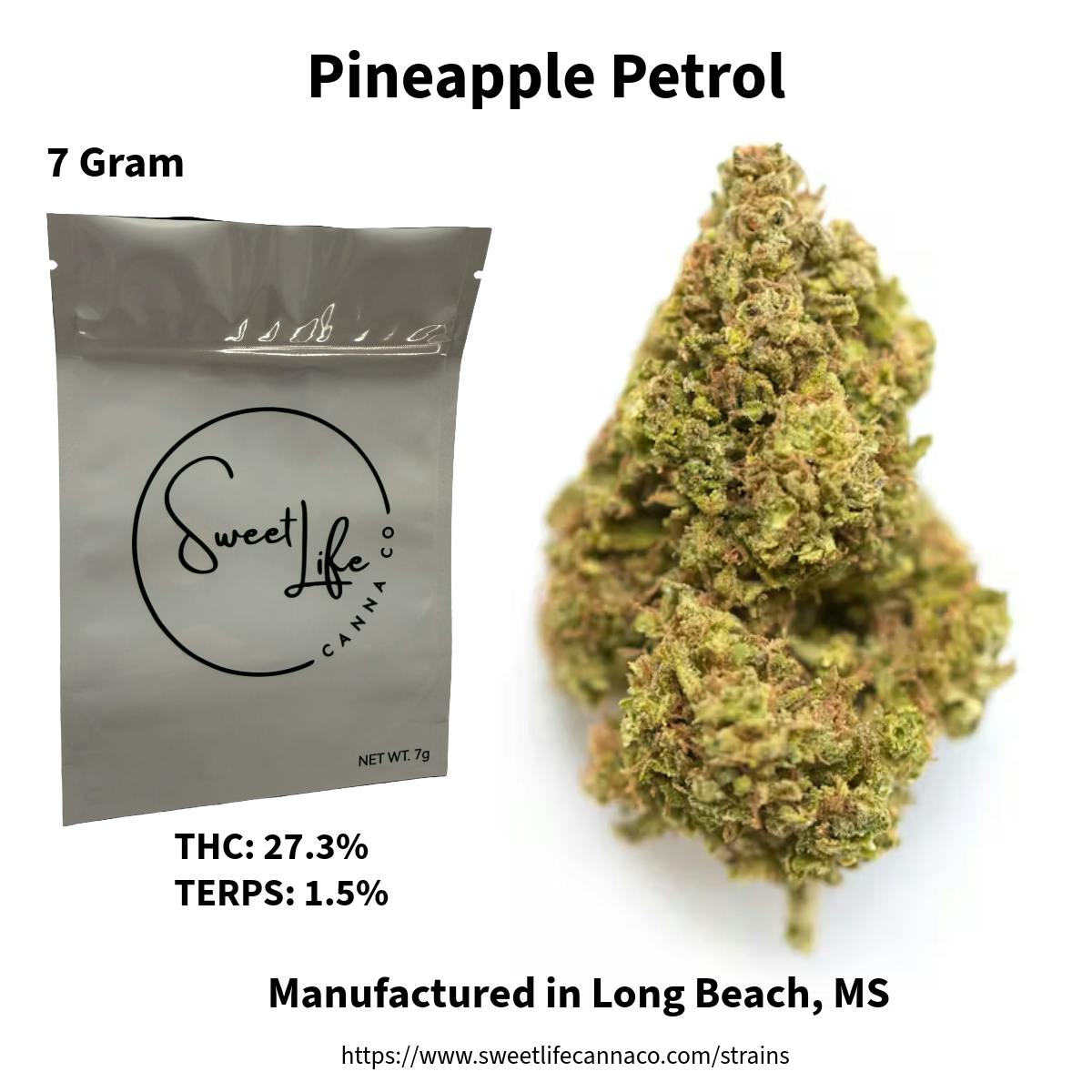 Sweet Life Canna Co - Pineapple Petrol (7 Gram Bag) - 1