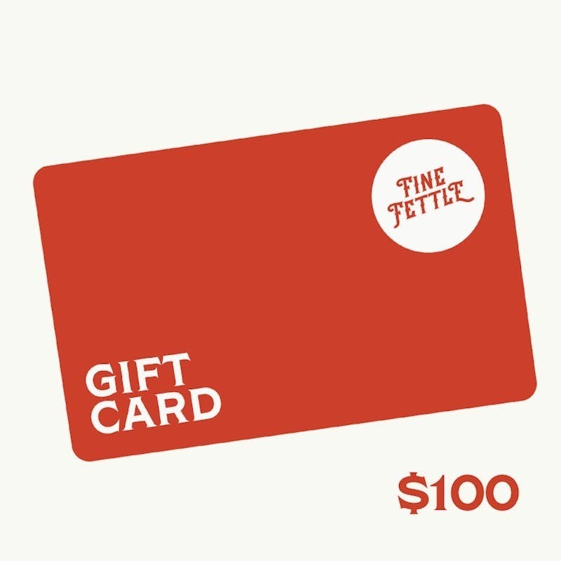 Fine Fettle - Fine Fettle - Gift Card $100 - 1