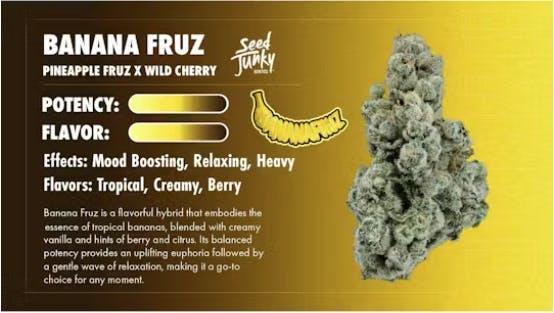 Seed Junky - Banana Fruz | Big Buds | 3.5g - 1