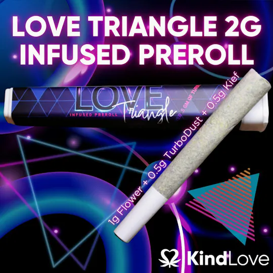 Kind Love Brand - Kind Love | Love Triangle | Blue Dream | Infused Joint | 2g - 1
