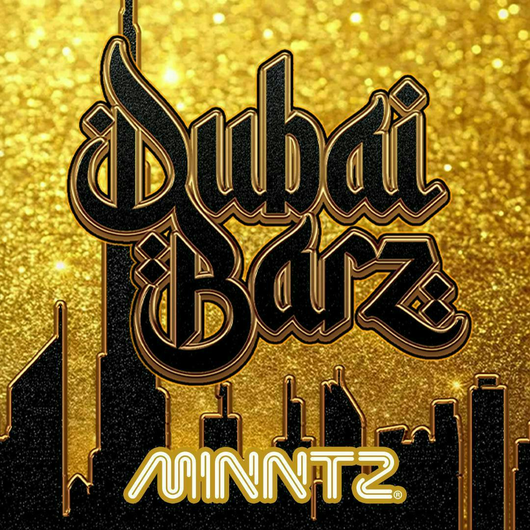 MINNTZ - Dubai Barz | Flower - 1