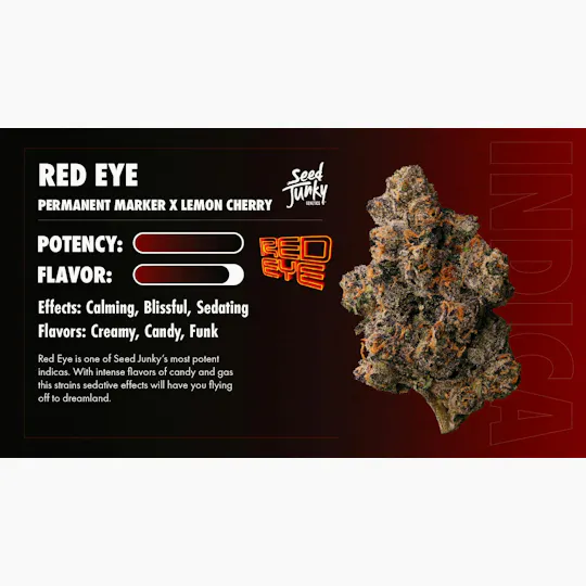 Seed Junky - Red Eye | Big Buds | 3.5g - 1