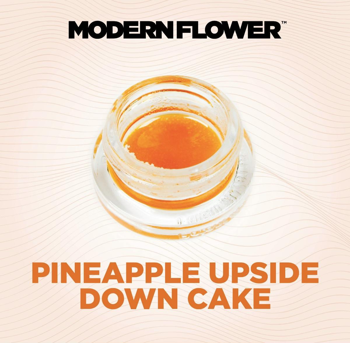 Modern Flower - Modern Flower | Pineapple Upside Down Cake | Live Sauce | 1g - 1
