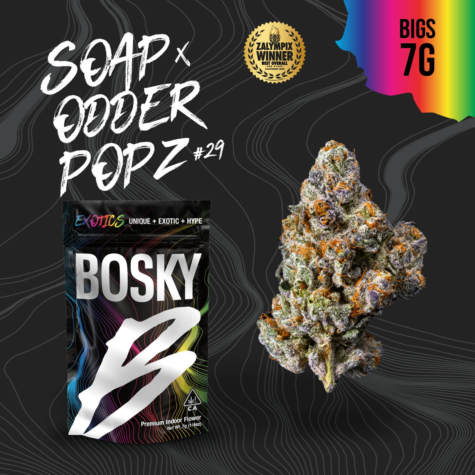 Bosky Genetics - BOSKY | Soap x Odder Popz #29 | Big Buds | Exotics | 7g - 1