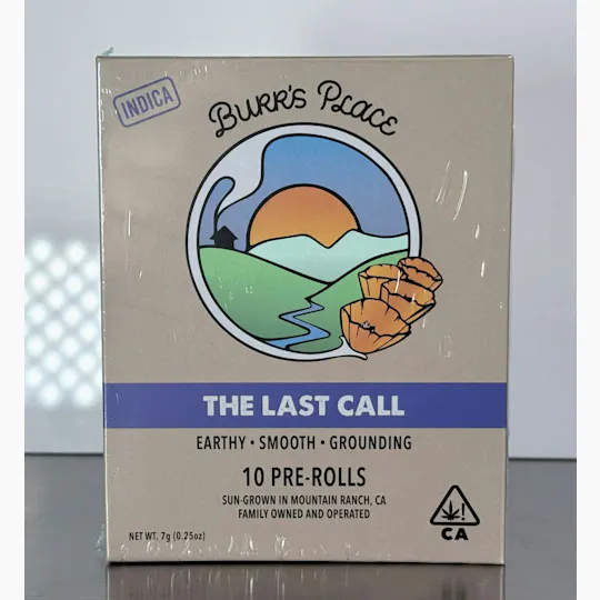 Burr's Place - Burr's Place | The Last Call | Indica Blend Joints | 0.7g each | 10pk - 1