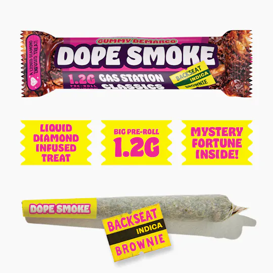 Gummy Demarco - DOPE SMOKE | Backseat Brownie | Liquid Diamond Infused Joint | 1.2G - 1