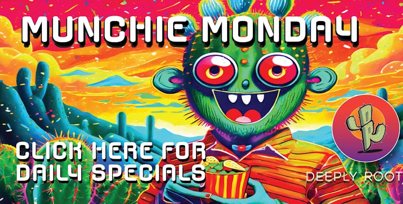 Deeply Rooted Boutique Cannabis Company MUNCHIE MONDAY | 09.29.2025 @ Deeply Rooted