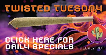 Deeply Rooted Boutique Cannabis Company TWISTED TUESDAY | 09.15.2025 @ Deeply Rooted