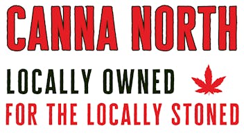Canna North Cannabis Store - Airport BIG DEALS EVERYDAY