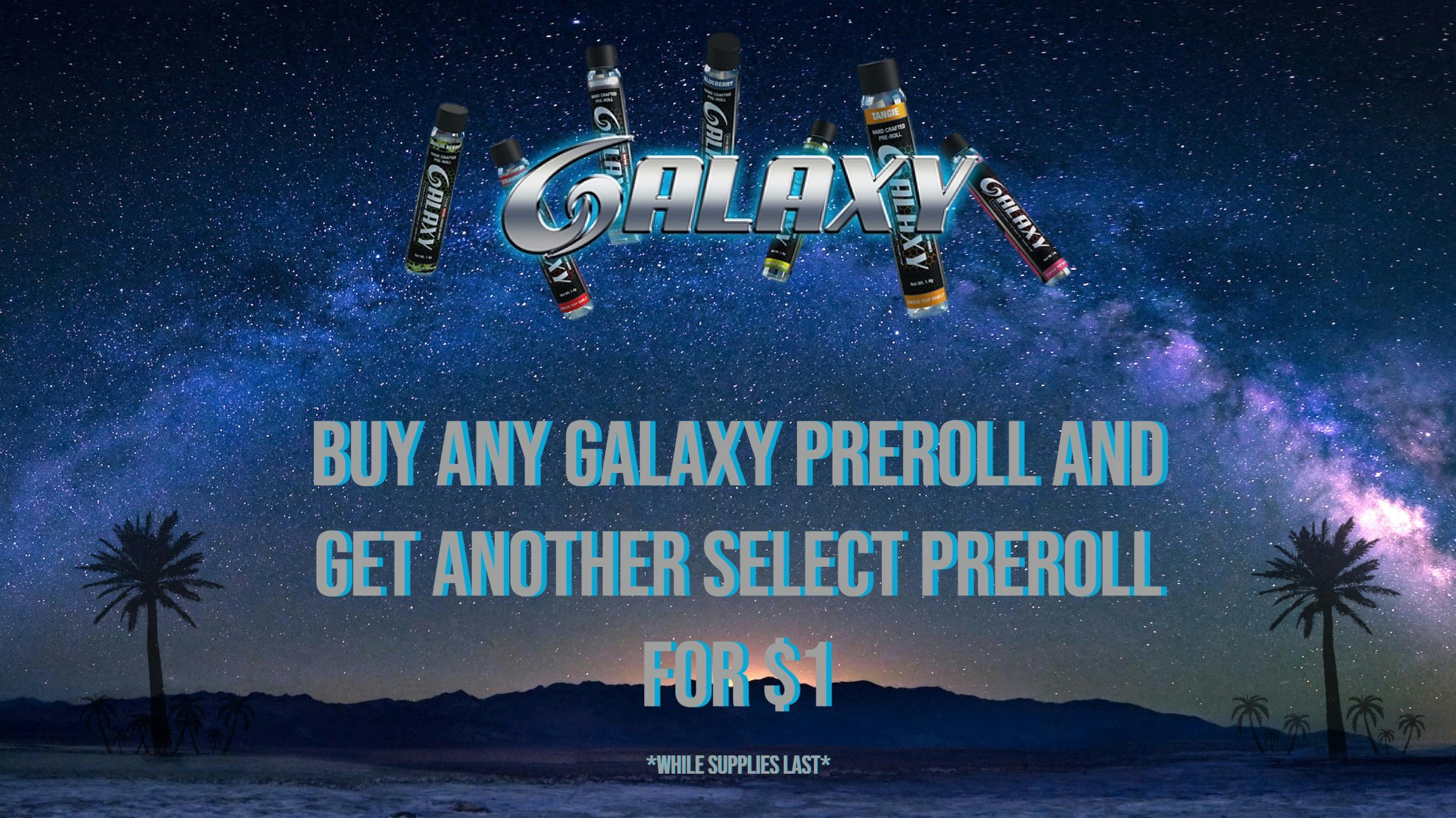 Backpackboyz - Cathedral City Galaxy preroll BOGO $1