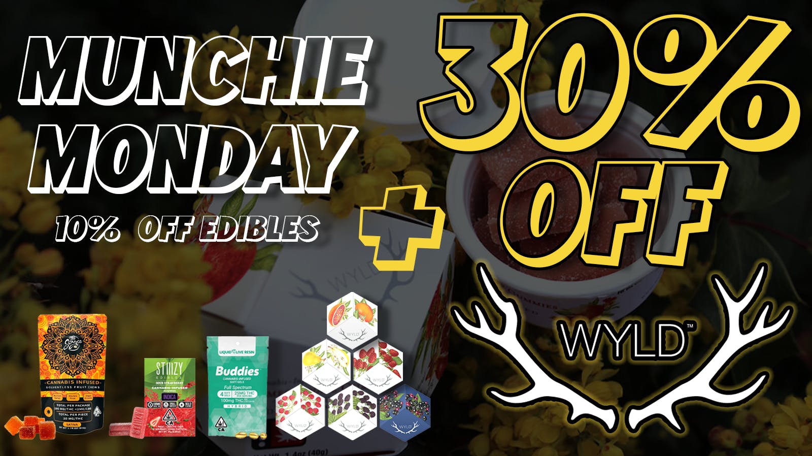 The Source - Bakersfield 30% OFF WYLD on Munchie Monday!