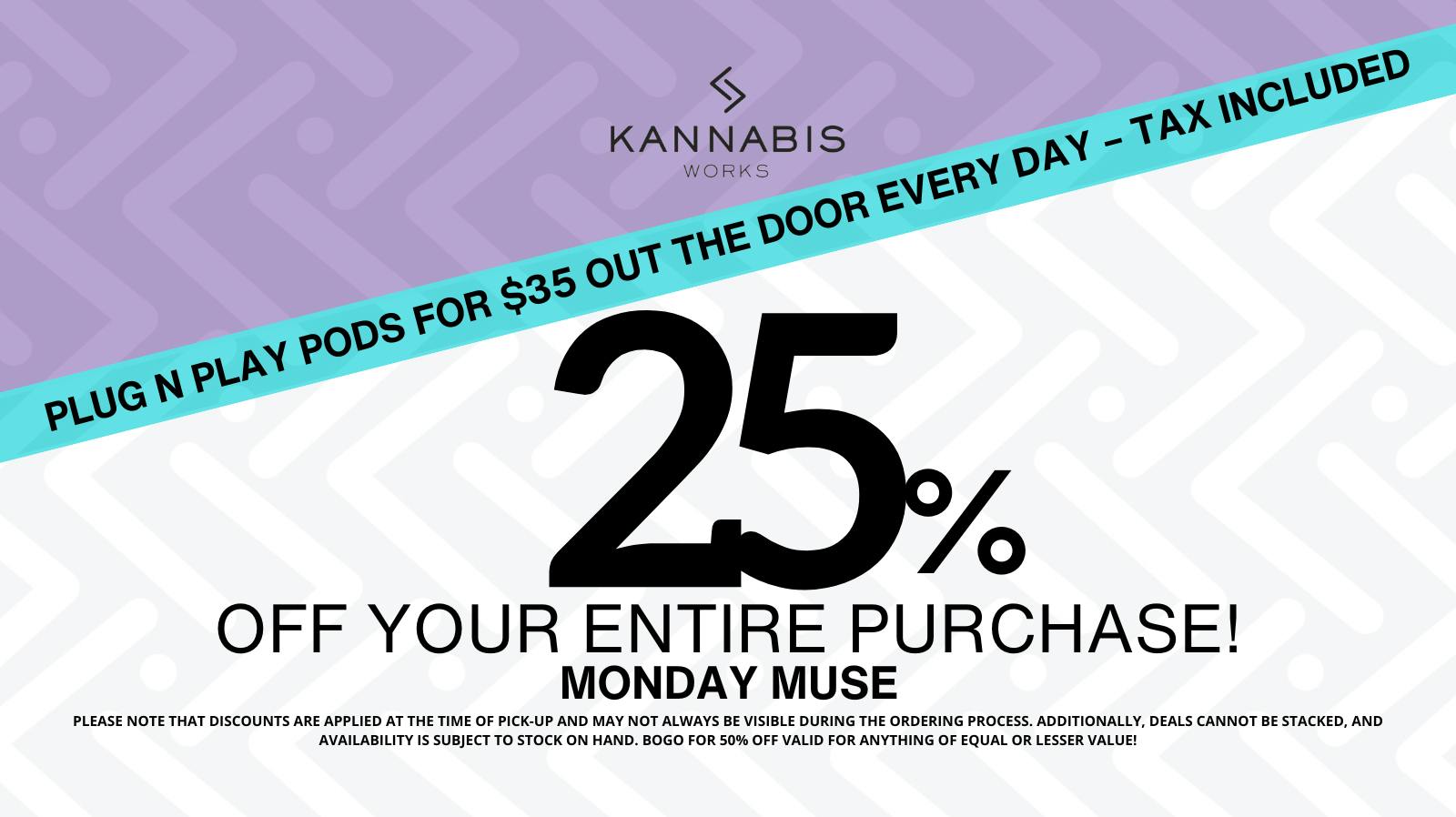 Kannabis Works 25% Off Storewide!